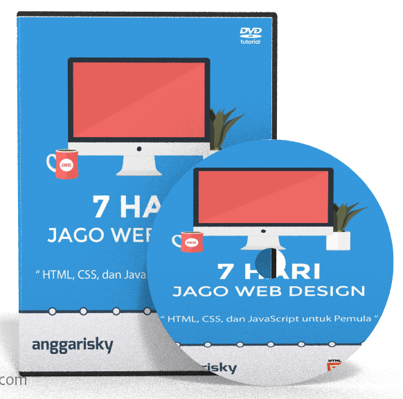 7 Hari Jago WEB Design HTML, CSS Dan Javascript Untuk Pemula